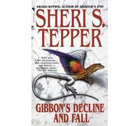 Gibbon's Decline and Fall: A Novel