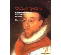 Gibbons: Keyboard Suite for Trumpet and Piano, Arr. Cruft (Stainer & Bell 2588 - Bb/C Edition)