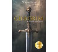 Gibborim: El Sonido de los Valientes