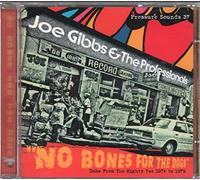Gibbs, Joe - No Bones For The Dogs - Dubs From 1974 - 79