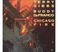 Gibbs,Terry - Chicago Fire [Vinyl LP] [VINYL]