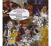 Gibellini - Let'S Face the Music and Dance