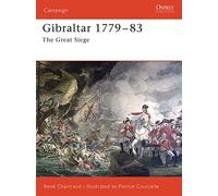 Gibraltar 1779-1783: The Great Siege: No. 172 (Campaign)