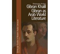 Gibran Khalil Gibran as Arab World Literature
