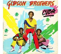 Gibson Brothers - Cuba / Better Do It Salsa