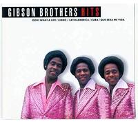 Gibson Brothers - Gibson Brother Hits