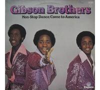 Gibson Brothers - Non-Stop Dance