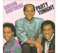 Gibson Brothers - Party tonight (1986) / Vinyl single [Vinyl-Single 7'']