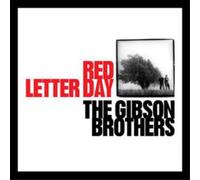 Gibson Brothers Red Letter Day (CD) Album (US IMPORT)