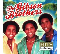 GIBSON BROTHERS - The Gibson Brothers - Hits Anthology