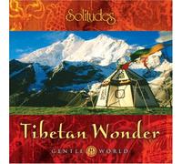 Gibson, Dan - Gentle World: Tibetan Wonder