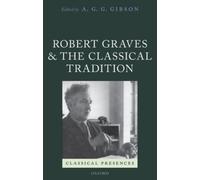 GIBSON - ROBERT GRAVES CLASSICS CLPR C - New hardback or cased book - P555z