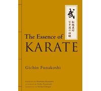 The Essence Of Karate
