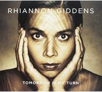 GIDDENS,RHIANNON - Tomorrow Is My Turn