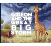 Gideon and the Great Big Storm