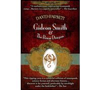 Gideon Smith and the Brass Dragon: 2