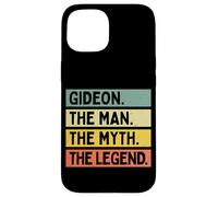 Gideon The Man The Myth The Legend Funny Personalized Quote Case for iPhone 15