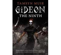 Gideon the Ninth Tamsyn Muir 1 Locked Tomb