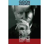 Kremer,Gidon - Finding Your Own Voice [Gidon Kremer] [Accentus Music: ACC20414] [DVD]