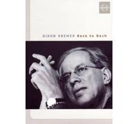 Gidon Kremer - Gidon Kremer - Back to Bach [DVD] [2007]
