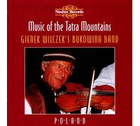 Gienek Wilczeks Bukowina - Music of the Tatra Mountains