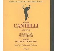 Gieseking Walter - Guido Cantelli Interprets Beethoven And Mussorgsky