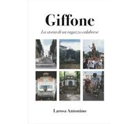 Giffone: La storia di un ragazzo calabrese