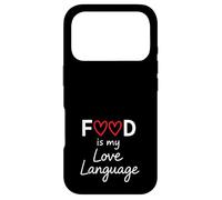 Gift 4 Foodie Food is My Love Language Food Lover Chef Cook Case for iPhone 17 Pro
