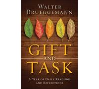 Gift and Task: A Year of Daily Readings and Reflections
