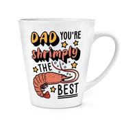 Gift Base Dad You're Shrimply The Best 12oz Latte Mug Cup