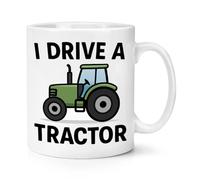 Gift Base I Drive A Tractor 10oz Mug Cup