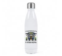 Gift Base I'd Rather Be At A 5 Star Hotel Double Wall Water Bottle