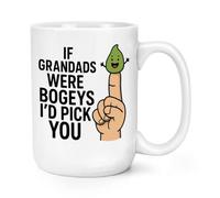 Gift Base If Grandads were Bogeys I'd Pick You 15oz Large Mug Cup