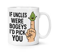 Gift Base If Uncles were Bogeys I'd Pick You 10oz Mug Cup