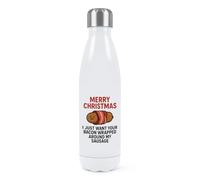 Gift Base Merry Christmas I Just Want Your Bacon Wrapped Around My Sausage Double Wall Water Bottle