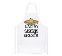 Gift Base Nacho Average Geologist Chefs Apron