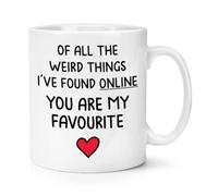 Gift Base of All The Things I Have Found Online You are My Favourite 10oz Mug Cup