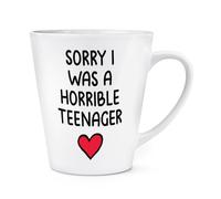 Gift Base Sorry I was A Horrible Teenager 12oz Latte Mug Cup
