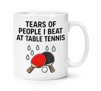 Gift Base Tears of People I Beat at Table Tennis 10oz Mug Cup