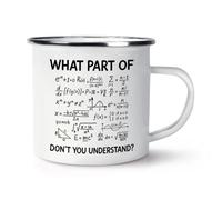 Gift Base What Part of... Don't You Understand Enamel Mug Cup