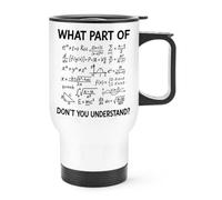 Gift Base What Part of... Don't You Understand Travel Mug Cup with Handle
