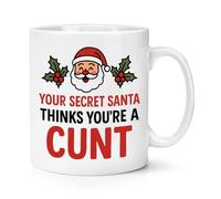 Gift Base Your Secret Santa Thinks You're A C*nt 10oz Mug Cup