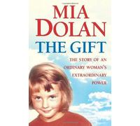 Gift by Mia Dolan (2004-02-01)
