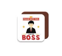 Gift Coaster for Boss/Manager - Please Note This: I Am The Boss - Giftset - Made by MUGGZ in The UK