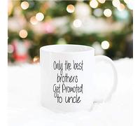 Gift for New Uncle, Only The Best Brothers Get Promoted to Uncle Coffee Mug
