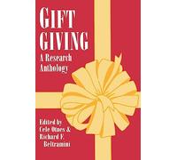 Gift Giving: a Research Anthology