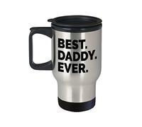 Gift Idea for Dad Best Daddy Ever Travel Mug Gift Funny dad Mug Big Daddy Love Daddy American Made Insulated Tumbler Cup