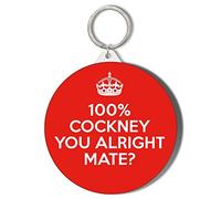 Gift Insanity 100% COCKNEY YOU ALRIGHT MATE 45mm Keyring