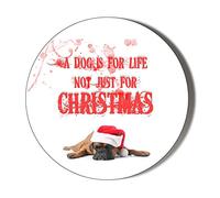 Gift Insanity A DOG IS FOR LIFE NOT JUST XMAS 77mm novelty badge