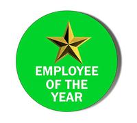 Gift Insanity EMPLOYEE OF THE YEAR GOLD STAR GREEN BACKGROUND 77mm Extra Large Novelty Badge